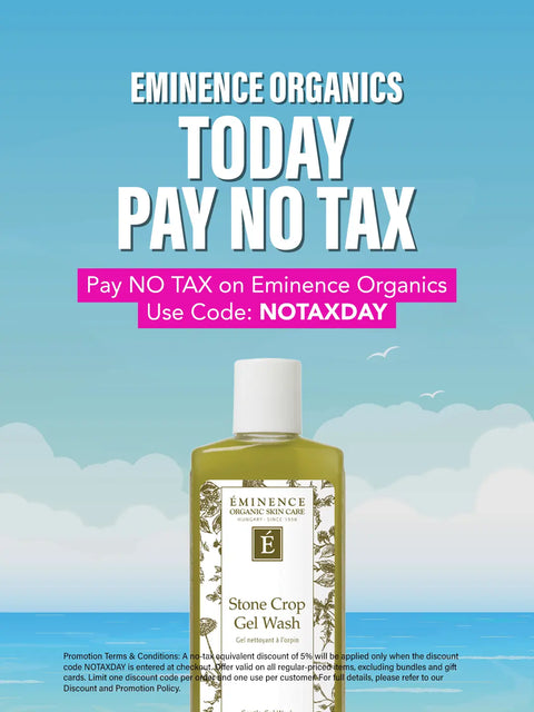 Pay No Tax on Eminence Organics