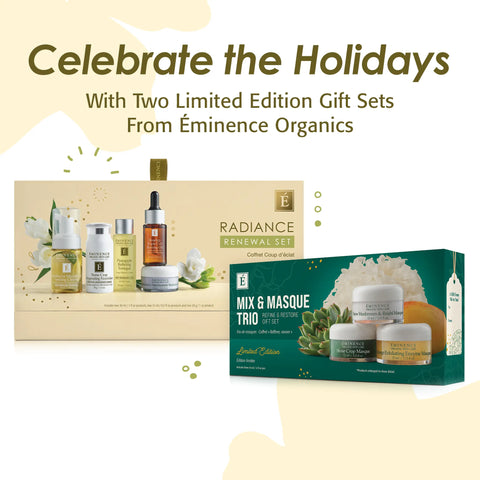 Eminence Organics Holiday Gift Set Bundle